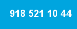 918 521 10 44